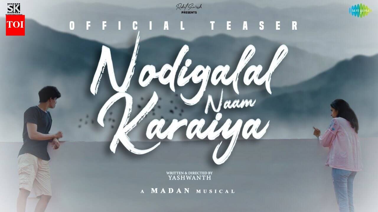 Nodigalal Naam Karaiya