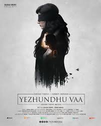 Yezhundhu Vaa