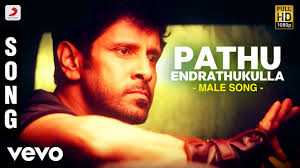 Pathu Endrathukkulle Male